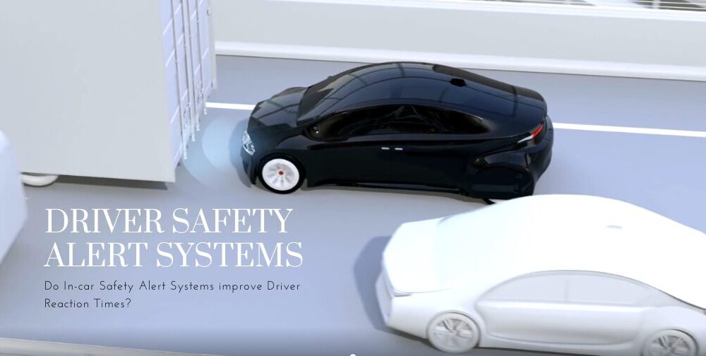 do-in-car-safety-alert-systems-improve-driver-reaction-times?